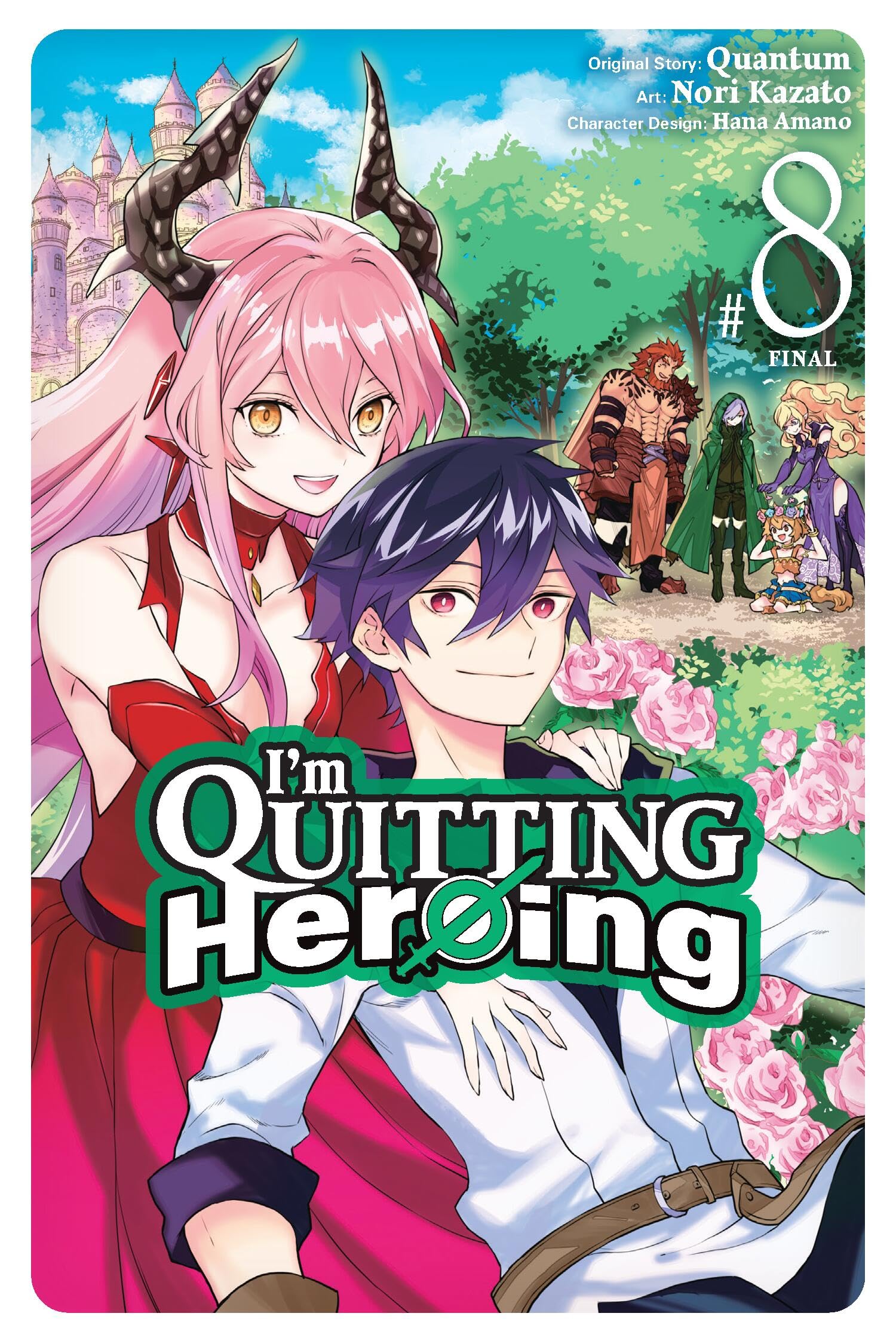 I'm Quitting Heroing, Vol. 8: Volume 8