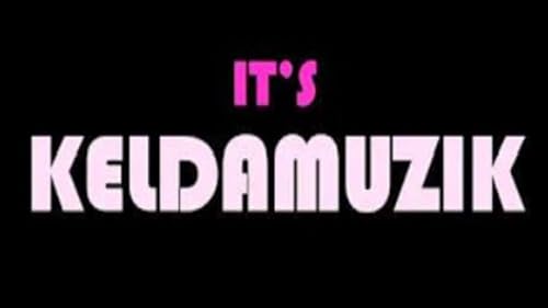 Keldamuzik Presents