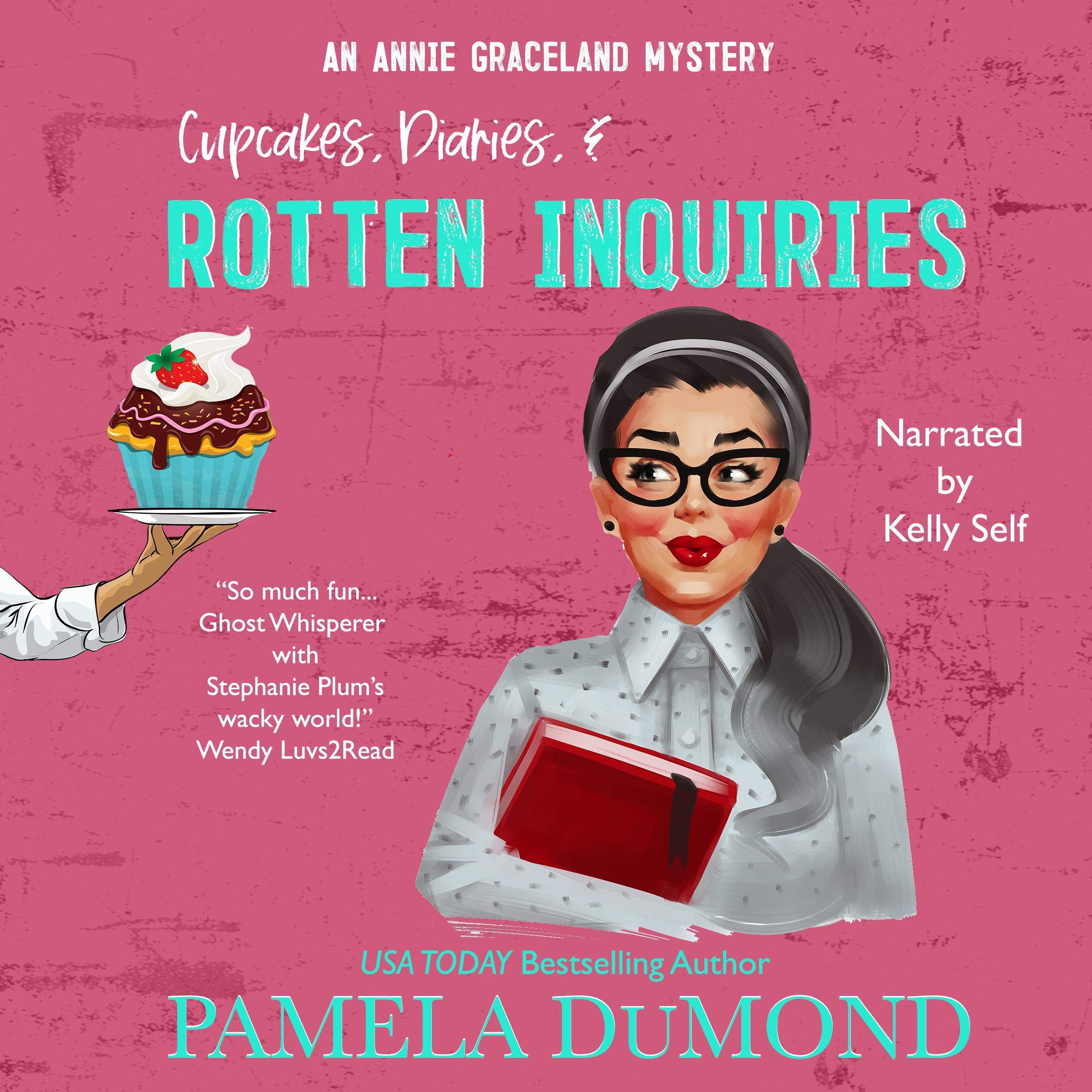 Cover art for Cupcakes, Diaries, and Rotten Inquiries