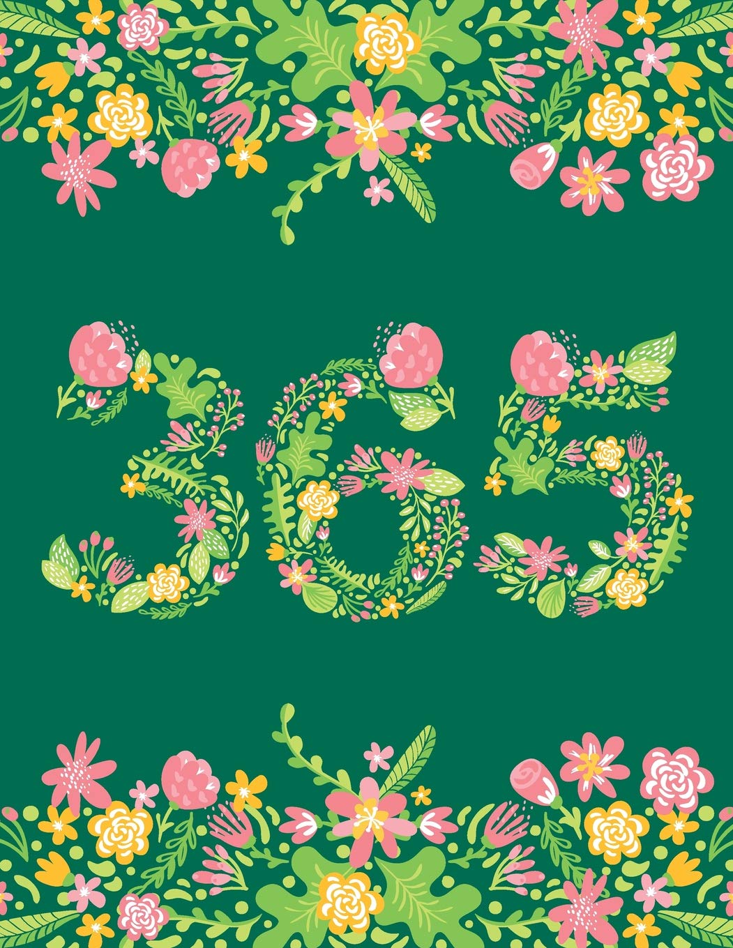 Floral Initial 365 Day Journal For One Year Projects: Large Blank Lined 370 Page Notebook, Planner, Diary - 366 Days - Page A Day - Add Your Own Dates - For Any Year End