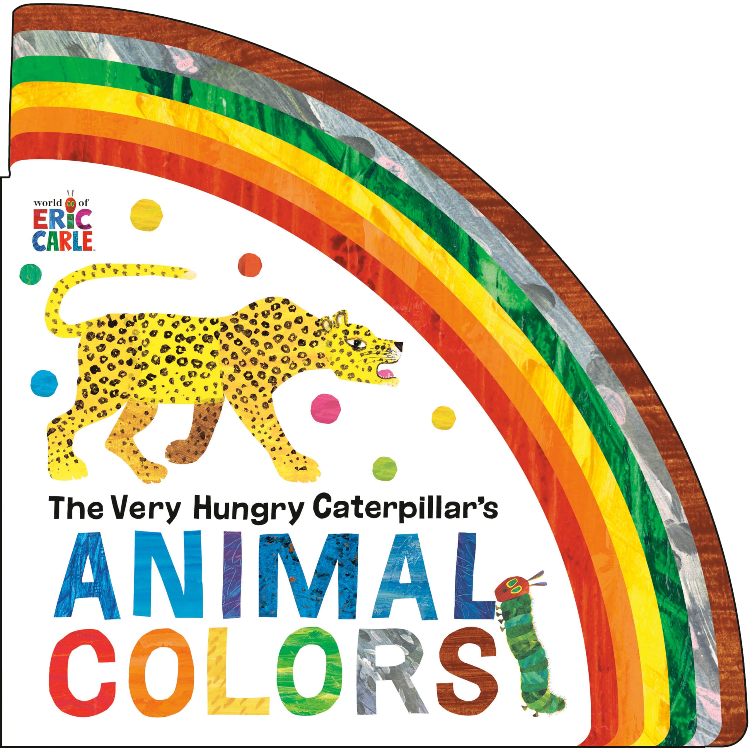 The Very Hungry Caterpillar's Animal Colors. Carle, Carle, 9780593889091 New**
