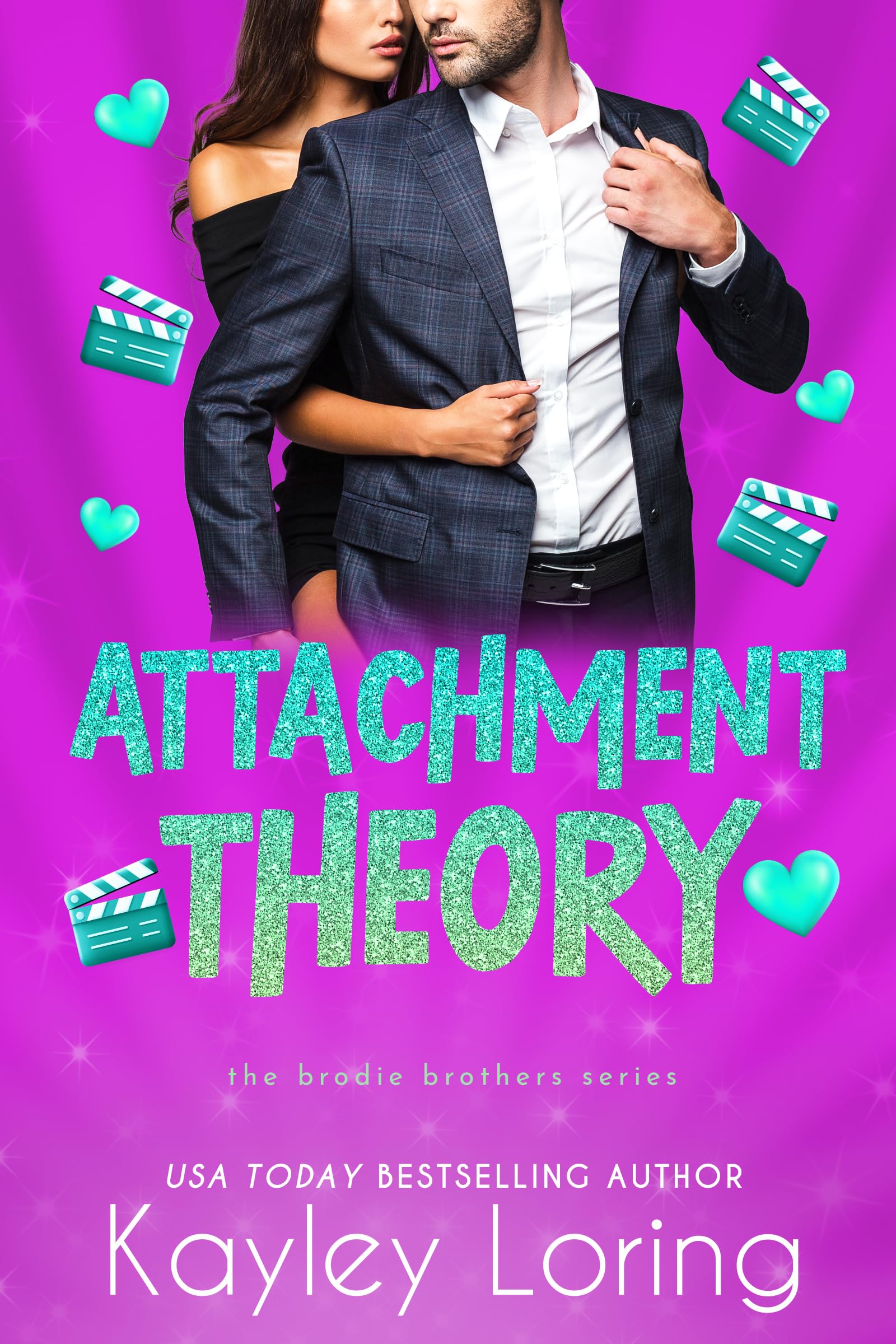 Attachment Theory: A Single Mom Romantic Comedy (The Brodie Brothers Book 2)