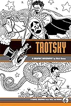 Trotsky: A Graphic Biography