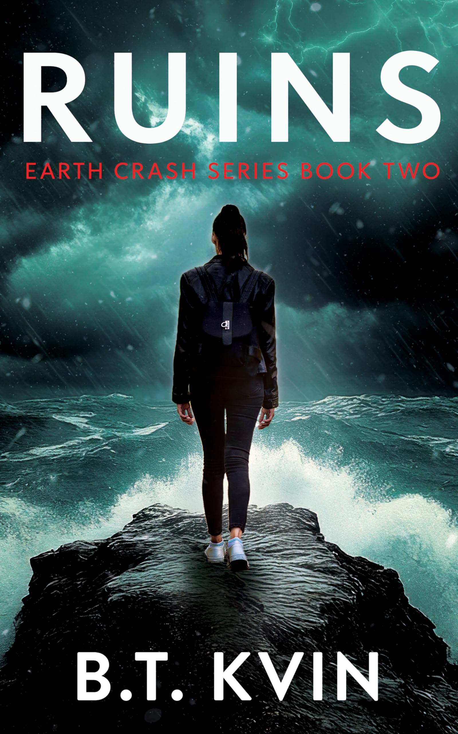 Ruins (Earth Crash Series Book 2)