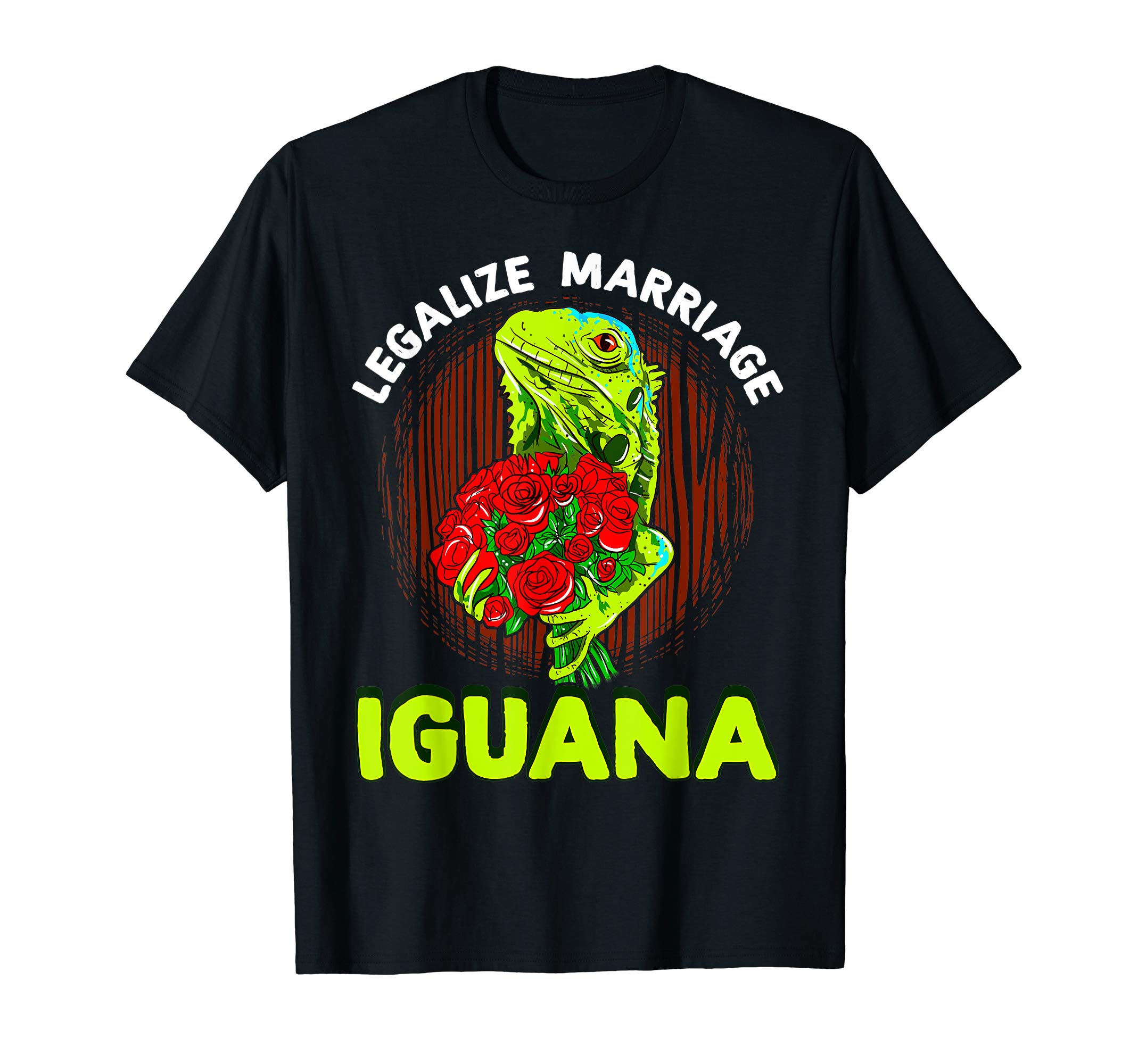 Reptiles In Love Pun TeesLegalize Marriage Iguana T Shirt Valentine For Reptiles T-Shirt