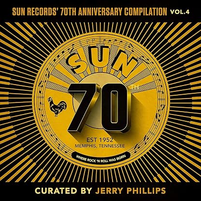 Sun Records' 70th Anniversary Compilation, Vol. 4 [Curated By Jerry Phillips] [LP] por Artista não identificado — capa do álbum