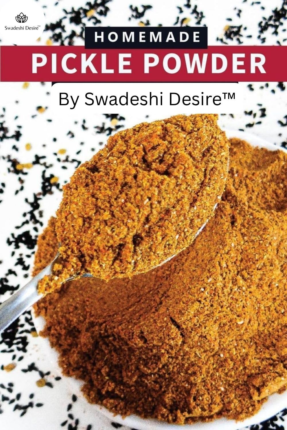 Swadeshi Desire™ Mélange d'épices indiennes naturelles Masala au cornichon (Achar) - 100 g - Ingrédients naturels - Végétalien - Sans colorants artificiels - Sans gluten