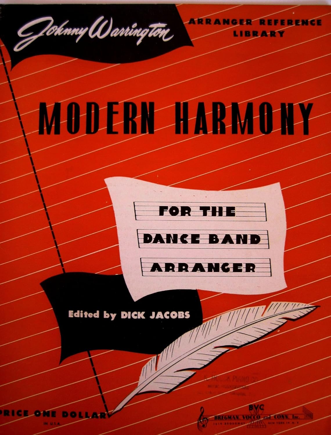 Modern harmony for the dance band arranger (Johnny Warrington arranger
