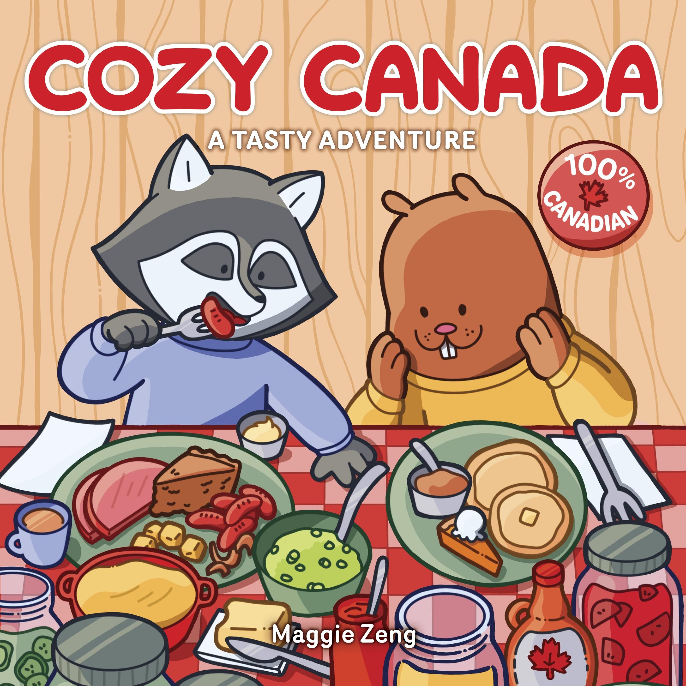 Cozy Canada: A Tasty Colouring Book Adventure for Adults and Kids