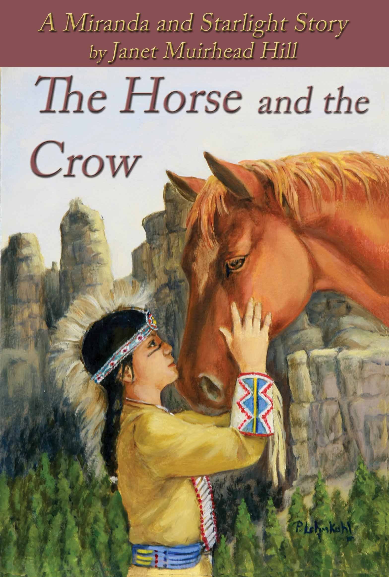 The Horse and the Crow: a Miranda and Starlight Story