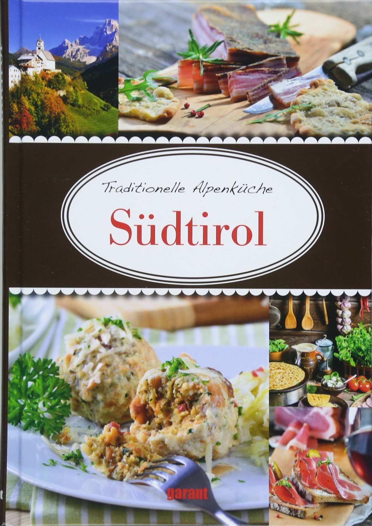 Traditionelle Alpenküche Suedtirol