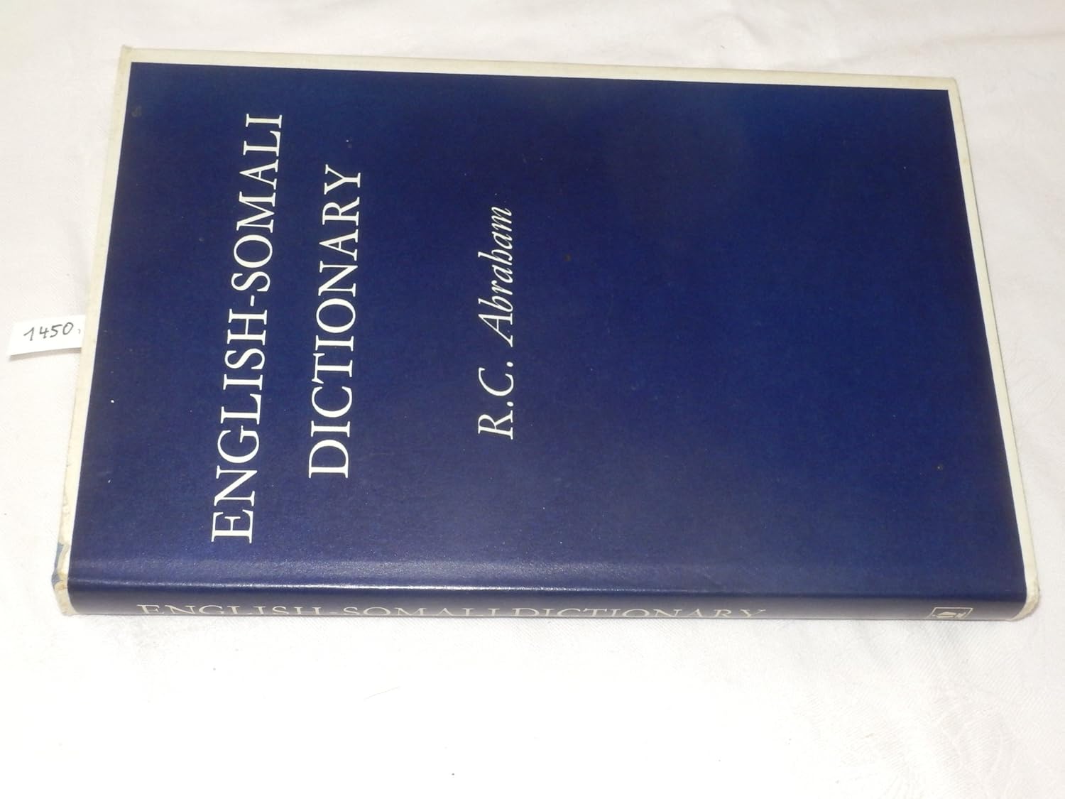 SomaliEnglish Dictionary Roy Clive Abraham 9780340090930