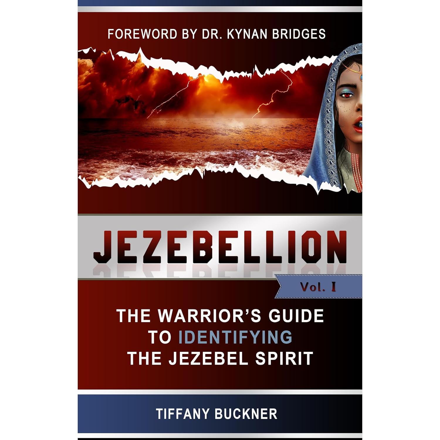 Amazon.com: Jezebellion: The Warrior's Guide to Identifying the Jezebel ...