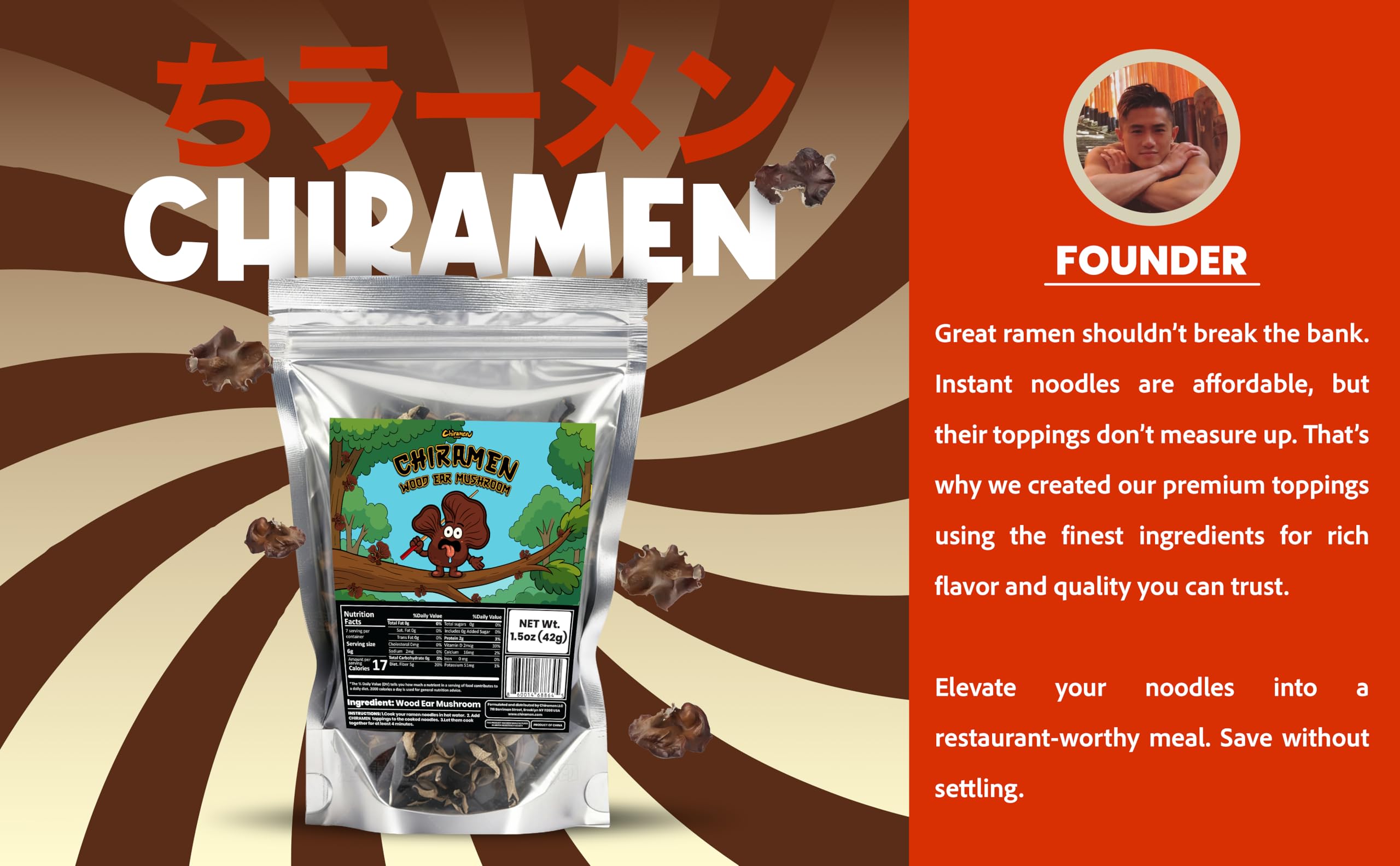 CHIRAMEN Dried Wood Ear Mushroom Ramen Toppings – Black Fungus Mushroom Slices for Ramen, Cup Noodles, Soups, Hot Pot & Stir Fry – Asian Garnish for Instant Noodle Bowls