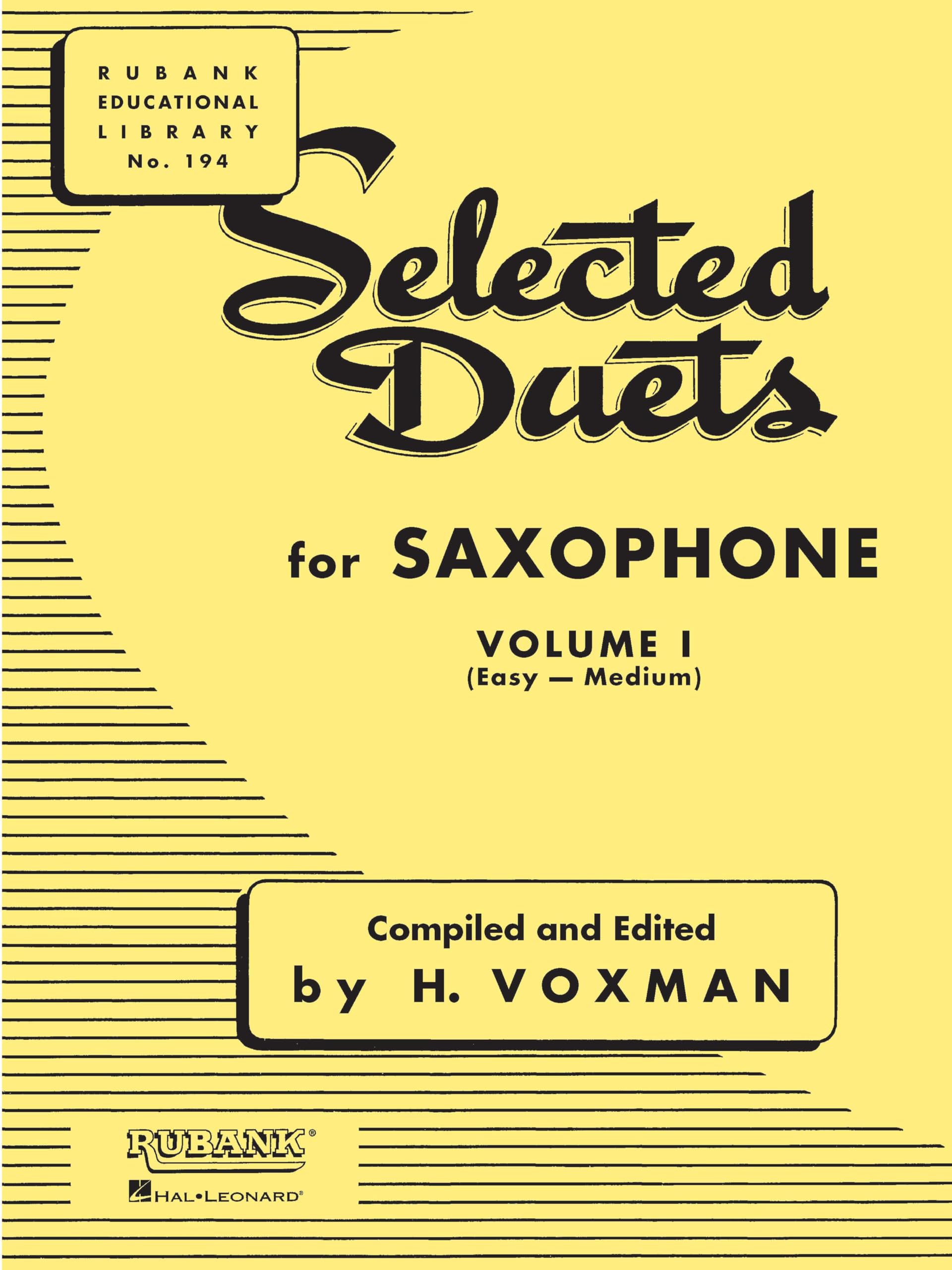 Selected Duets for Saxophone – Volume 1: Easy to Medium | Alto Saxophone Sheet Music | Duet Songbook for Beginners and Intermediate Players | Rubank Educational Library No. 194