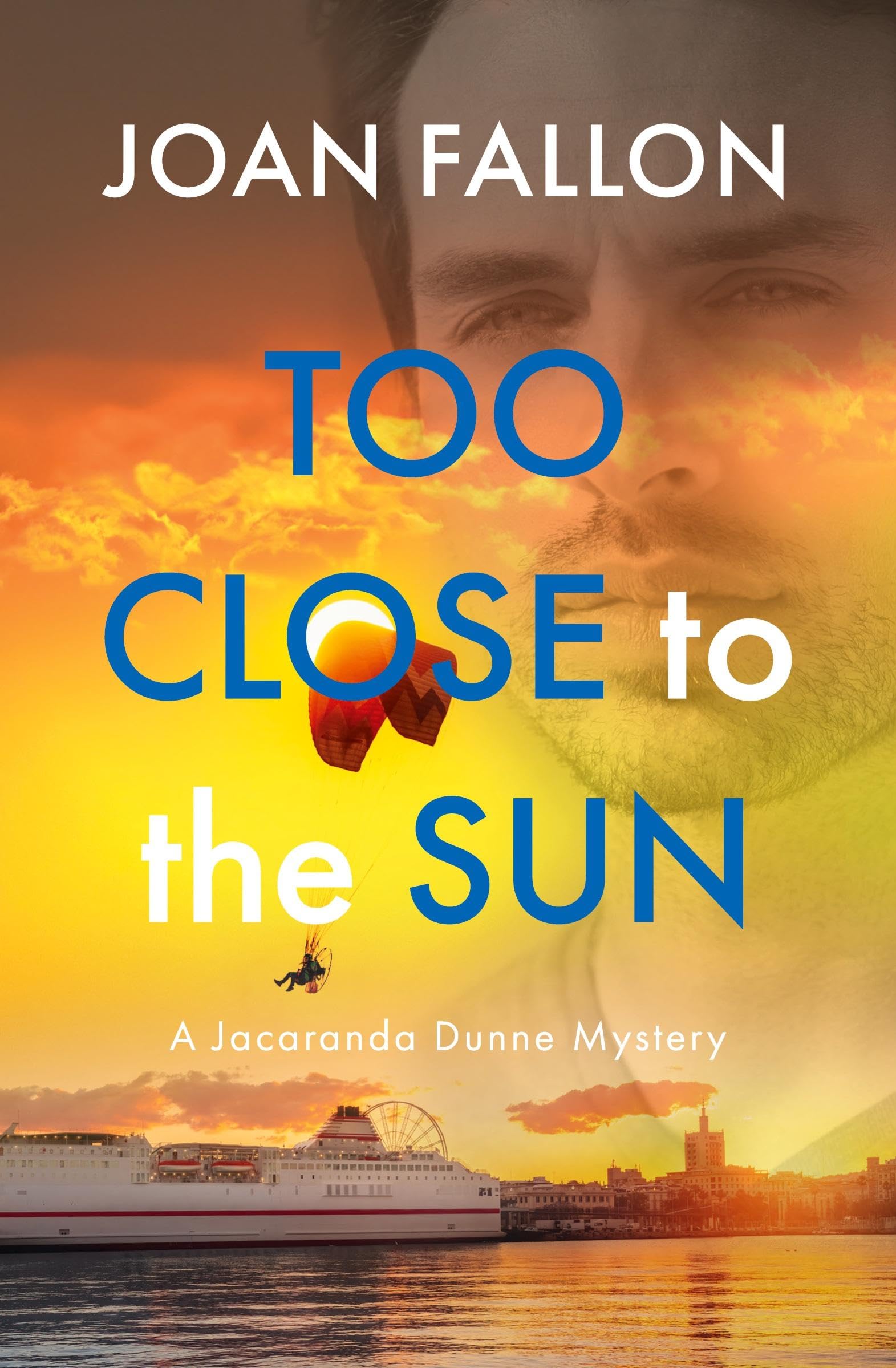 Too Close to the Sun: 4 (The Jacaranda Dunne Mysteries)
