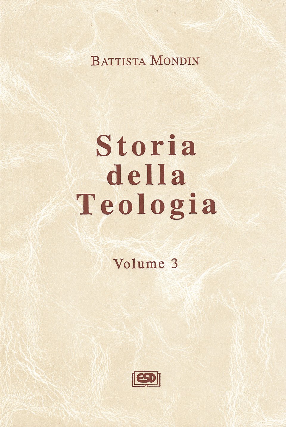 Storia della teologia (Vol. 3)