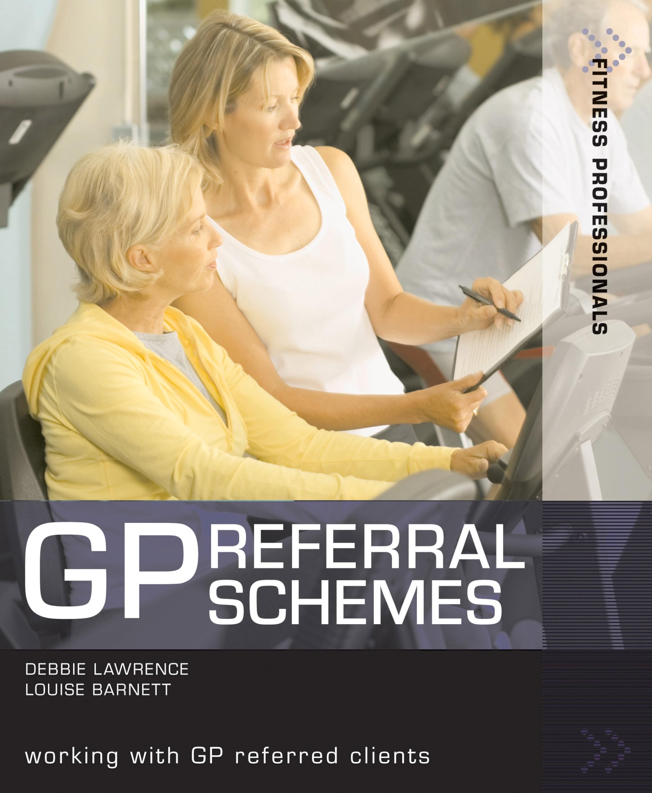 GP Referral Schemes: Working with GP Referred Clients (Fitness Professionals)