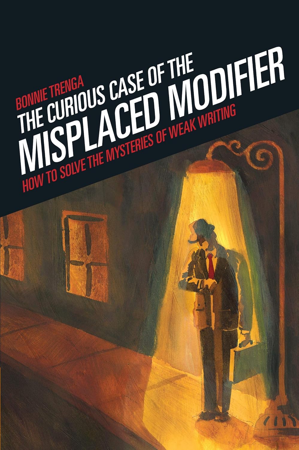 Amazon.com: The Curious Case of the Misplaced Modifier: How to Solve ...