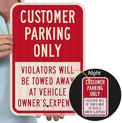 SmartSign 18 x 12 inch “Customer Parking Only - Violators Towed†Metal Sign, 63 mil Aluminum, 3M Laminated High-Intensity Grade Reflective Material, Red and White