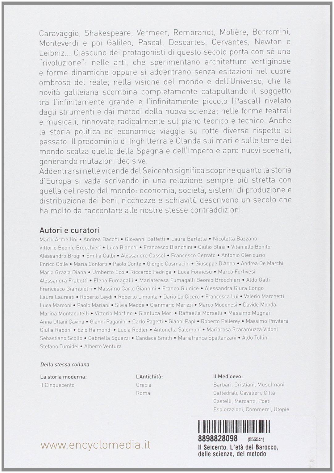 Il Seicento. L'età del Barocco, delle scienze, del metodo vol. 1-2: Storia. Filosofia. Scienze e tecniche-Letteratura e teatro. Arti visive. Musica