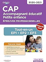Download CAP Accompagnant éducatif petite enfance - Epreuves professionnelles - Tout-en-un pour réussir les EP1, EP2 et EP3 2020-2021 PDF