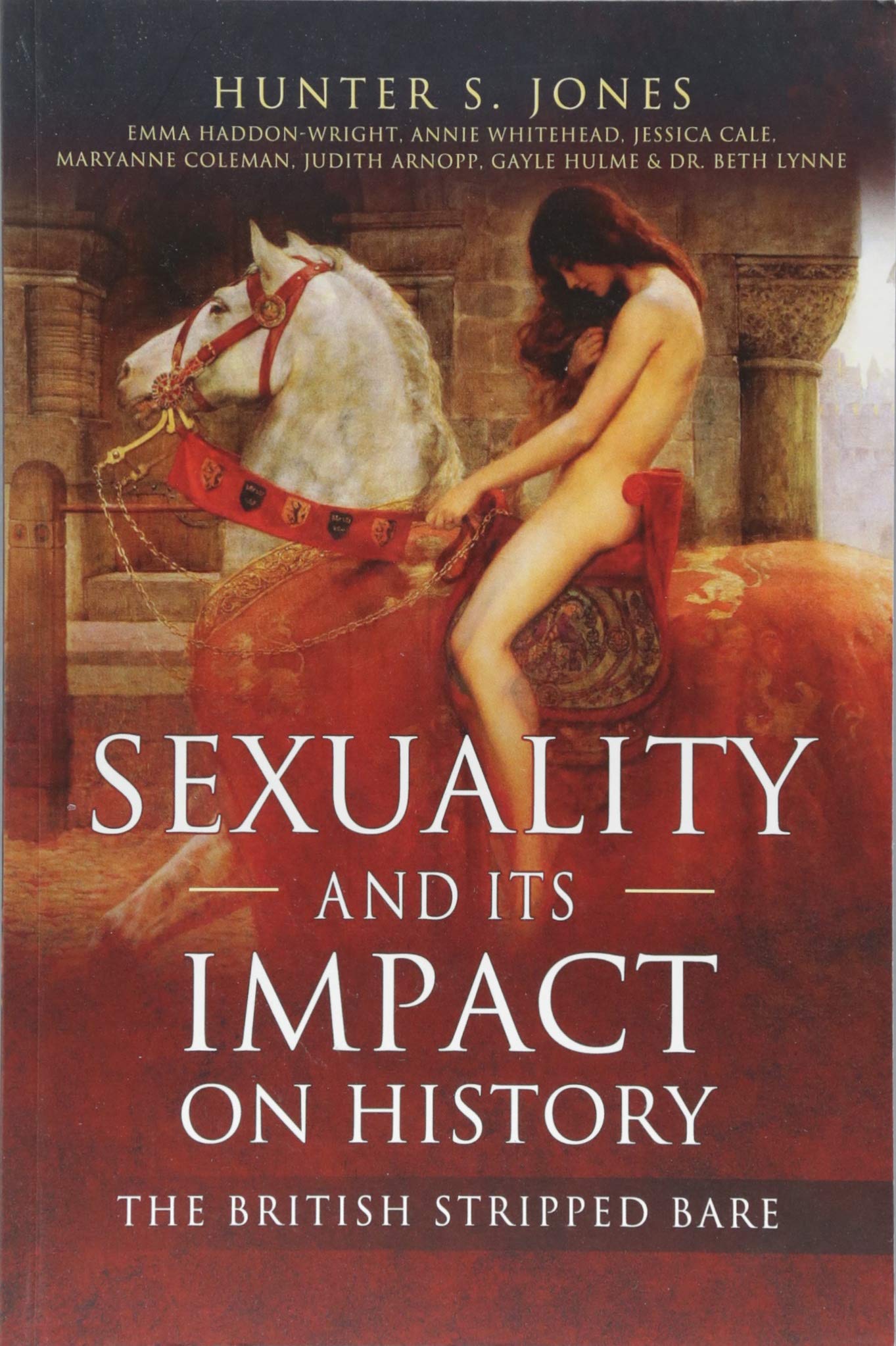 Sexuality and its Impact on History: The British Stripped Bare