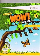 Eupheus Wow Science Hands-on Learning in Science For Class 3 (REVISED EDITION)