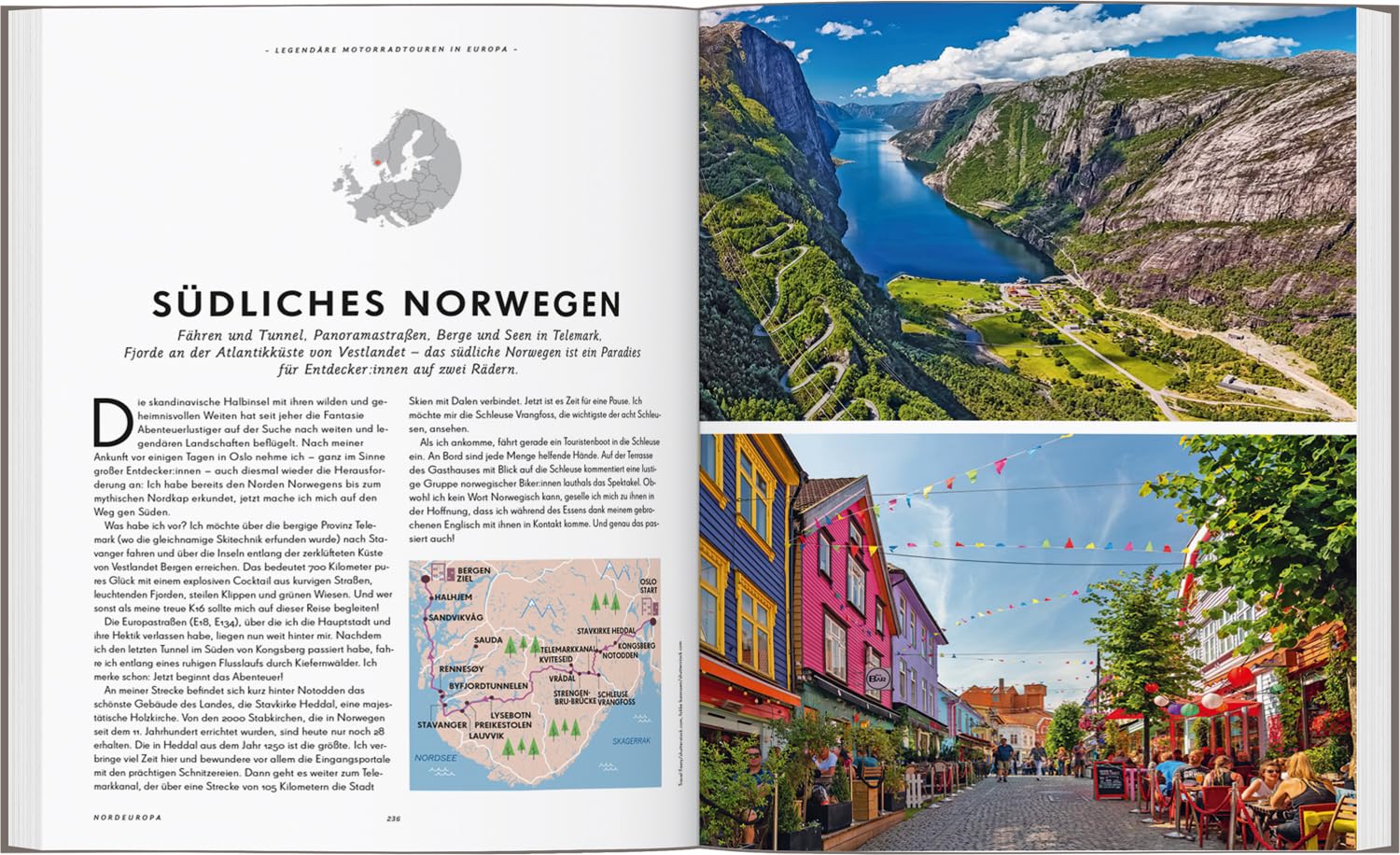Legendäre Motorradtouren in Europa: Die schönsten Routen zwischen Nordkap und Algarve (LONELY PLANET Bildband)