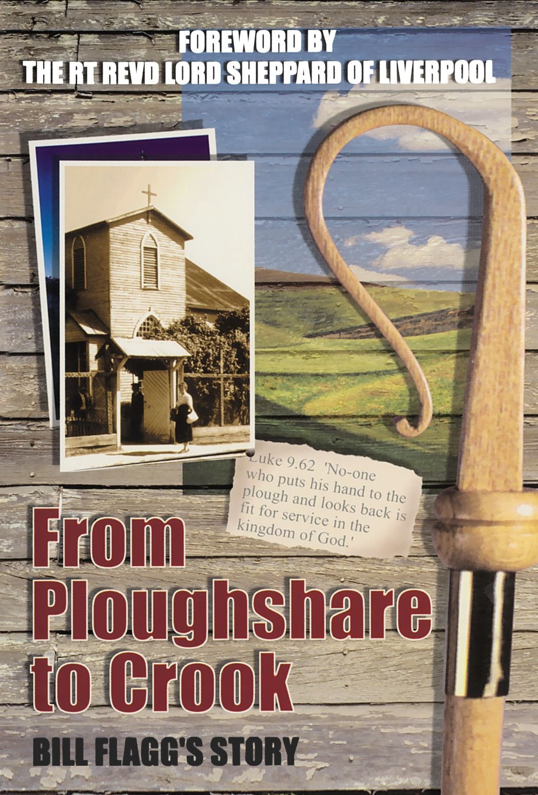 From Ploughshare to Crook: Bill Flagg's Story - Flagg, Bill