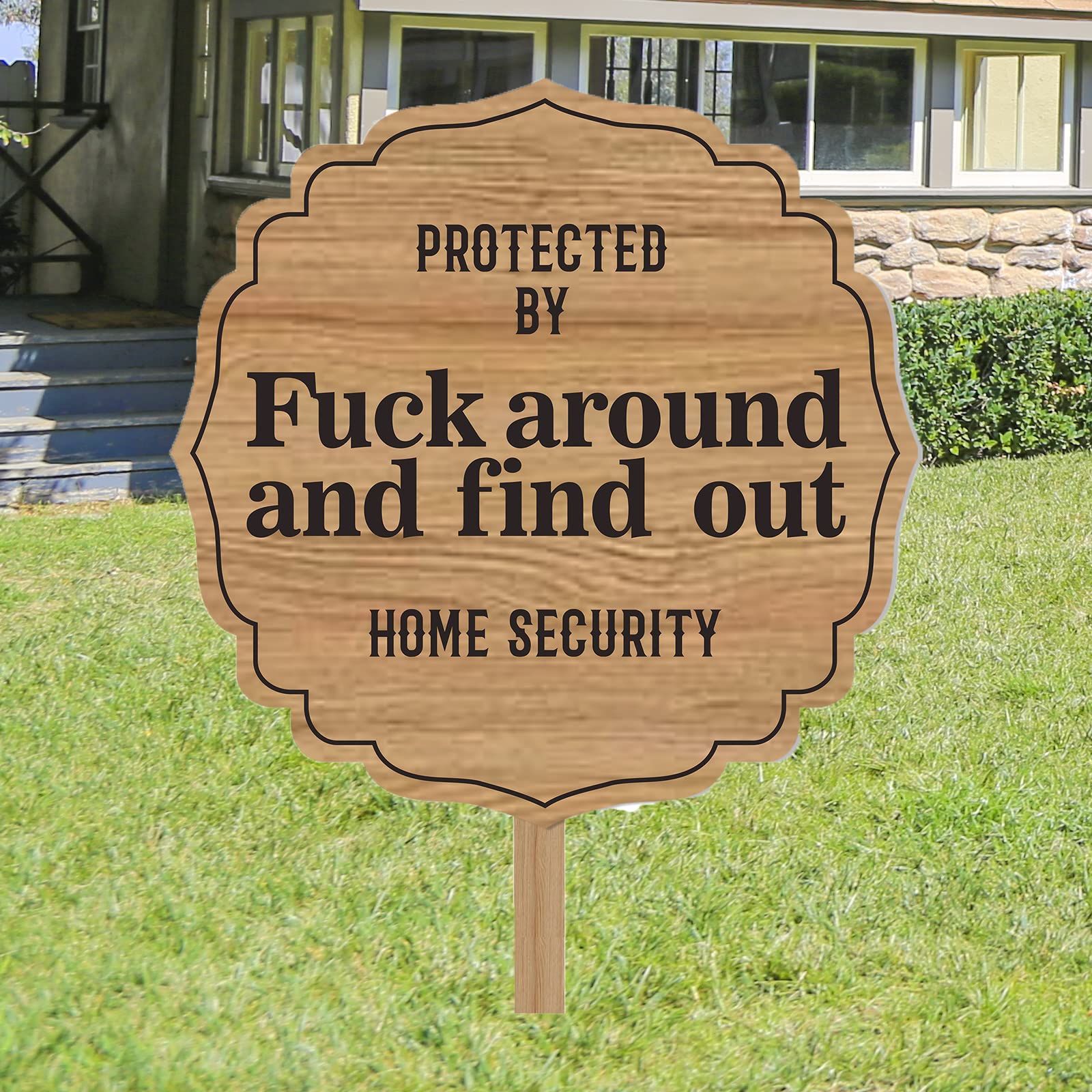 Yard Sign-Protected by Fuck Around and Find Out-Home Security Yard Sign- FAFO Surveillance Security Protected- Outdoor Security Sign (Round)
