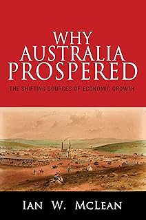 Why Australia Prospered: The Shifting Sources of Economic Growth: 43