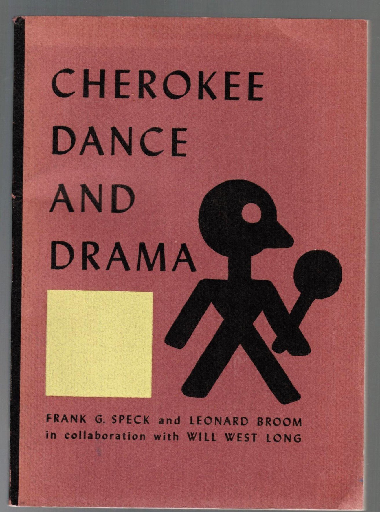 Cherokee Dance and Drama livre de culture amérindienne