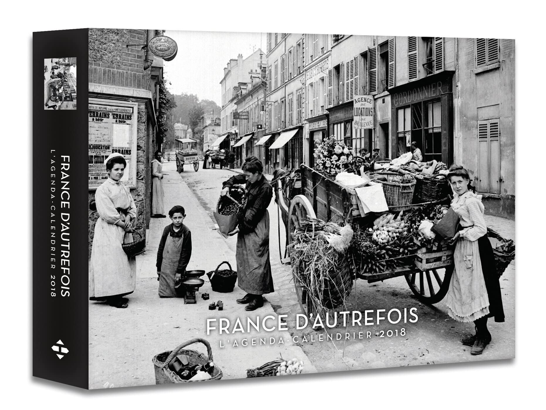 France d'autrefois: Agenda-calendrier 2018 : France d'autrefois