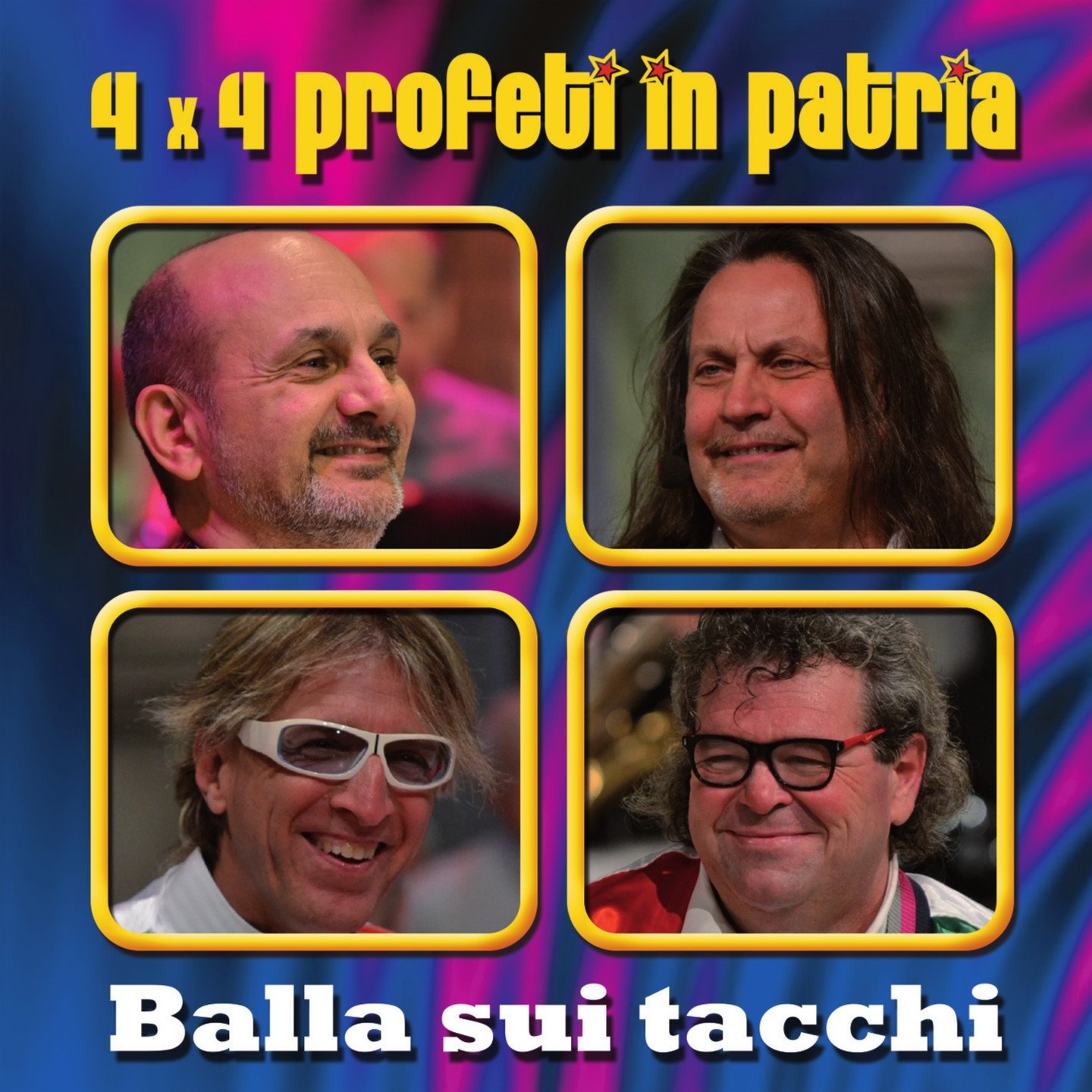 4 X 4 Profeti in Patria
