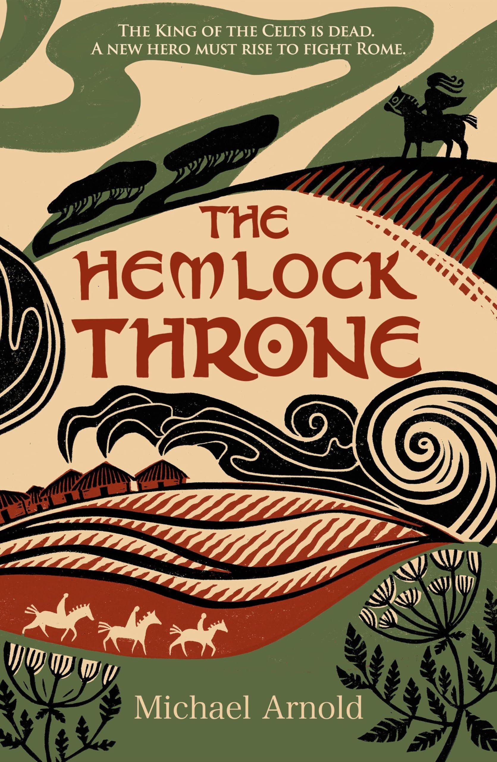 The Hemlock Throne: The epic historical fiction novel about the Roman invasion of Britain (Savage Isle series, 4)
