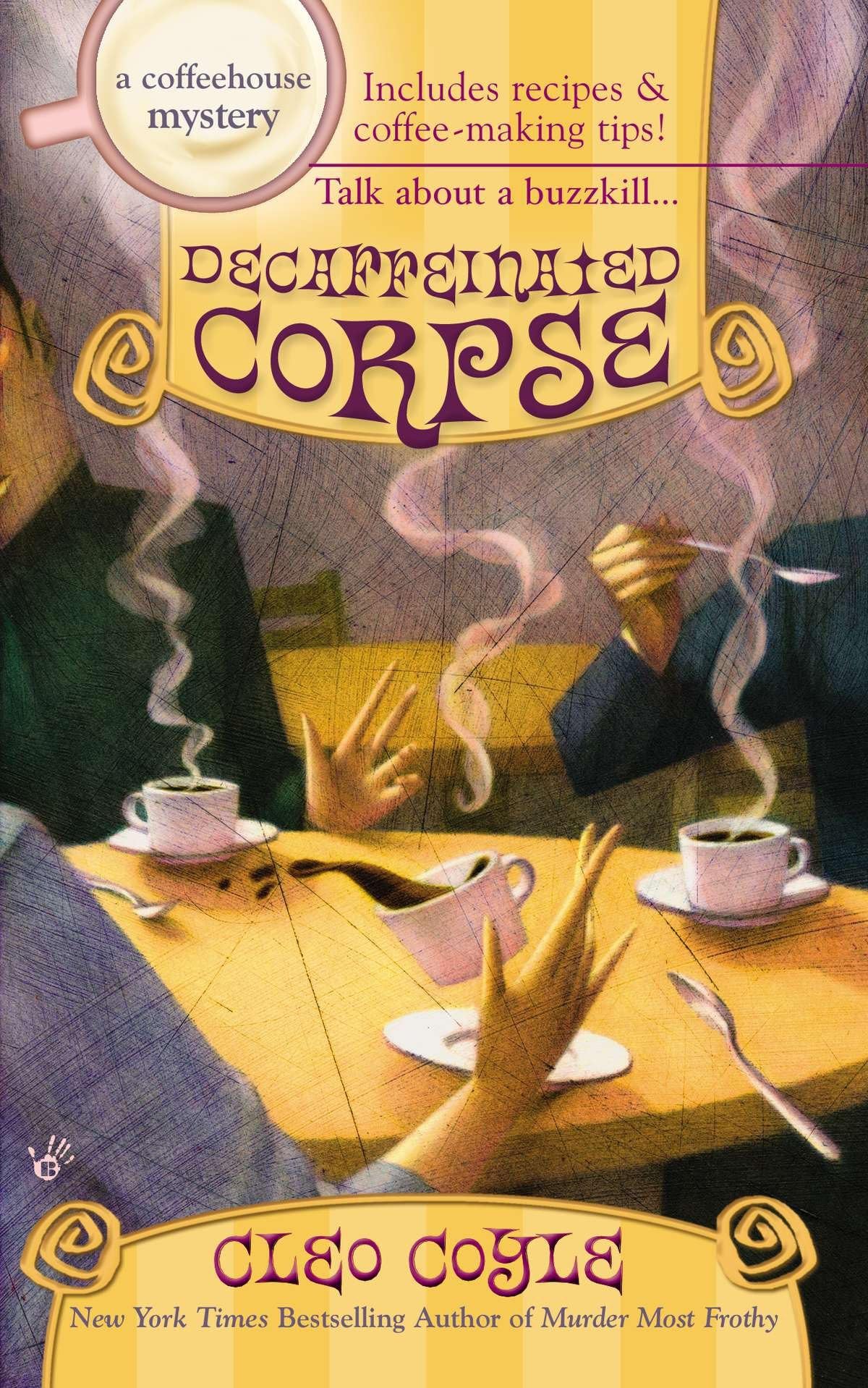 Decaffeinated Corpse: 5