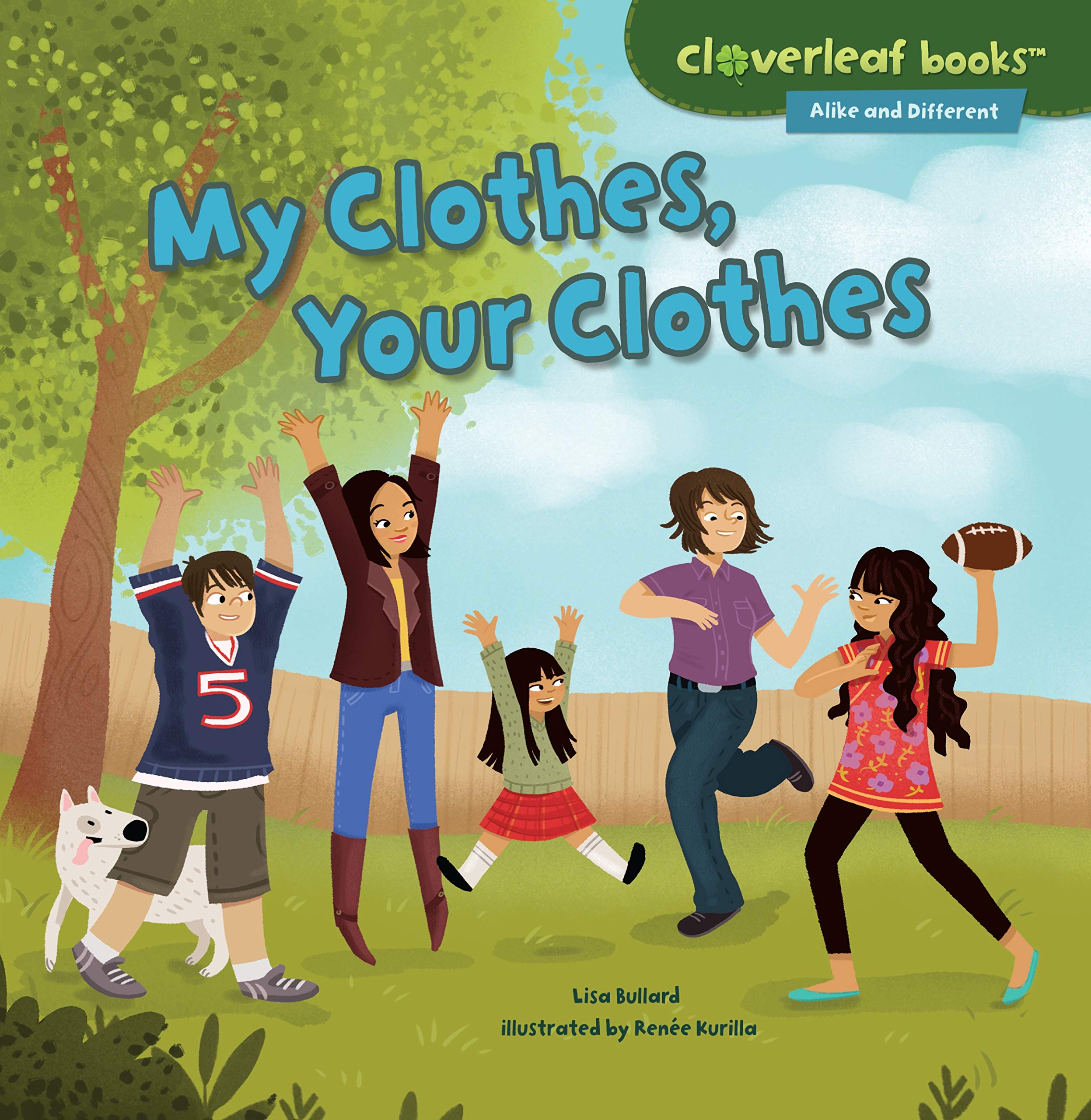 My Clothes, Your Clothes (Cloverleaf Books (tm) -- Alike and Different)