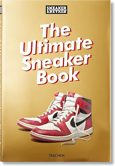 Sneaker Freaker: The Ultimate Sneaker Book!