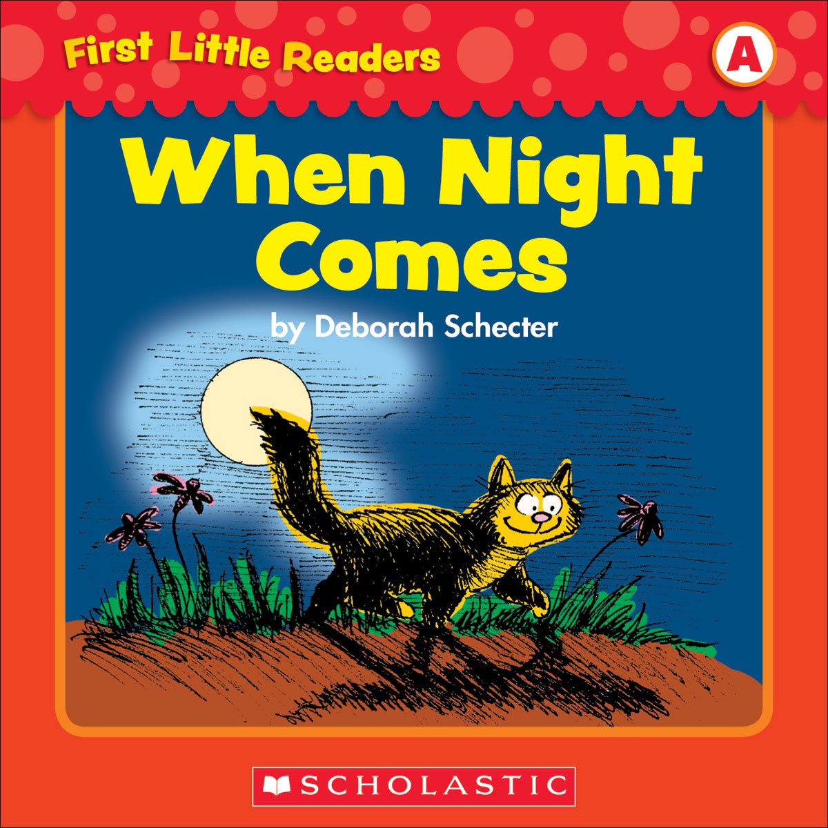 First Little Readers: When Night Comes (Level A)