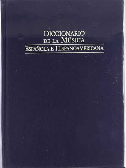 Diccionario de la musica española e iberoamericana 1