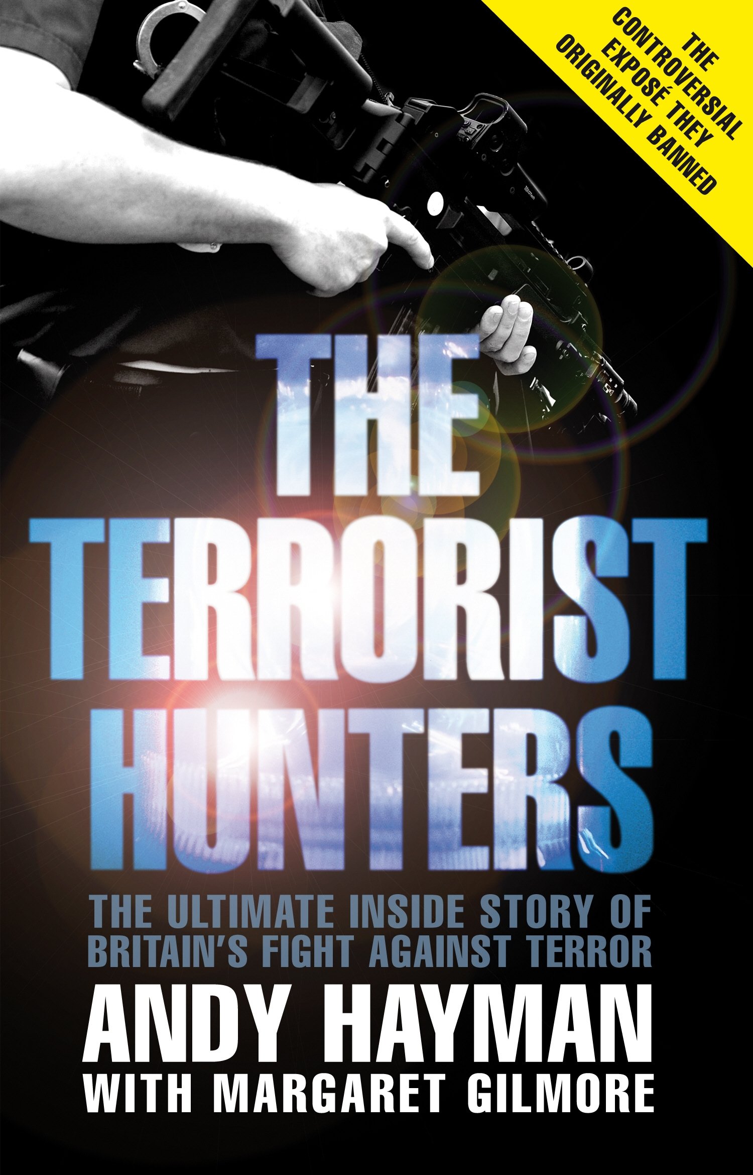 The Terrorist Hunters - Hayman, Andy