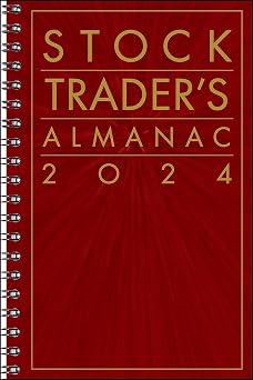 Stock Traders Almanac 2024 Almanac Investor Series