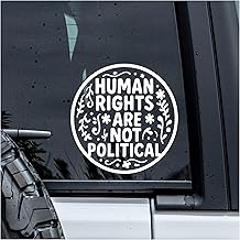 Human Rights are Not Political Decal, Floral Car Window Decals, 6 Inches UV DTF Tranfer Car Stickers, Weatherproof Car Truck Window Bumper Sticker, Feminist Car Stickers and Decals for Girl Boy