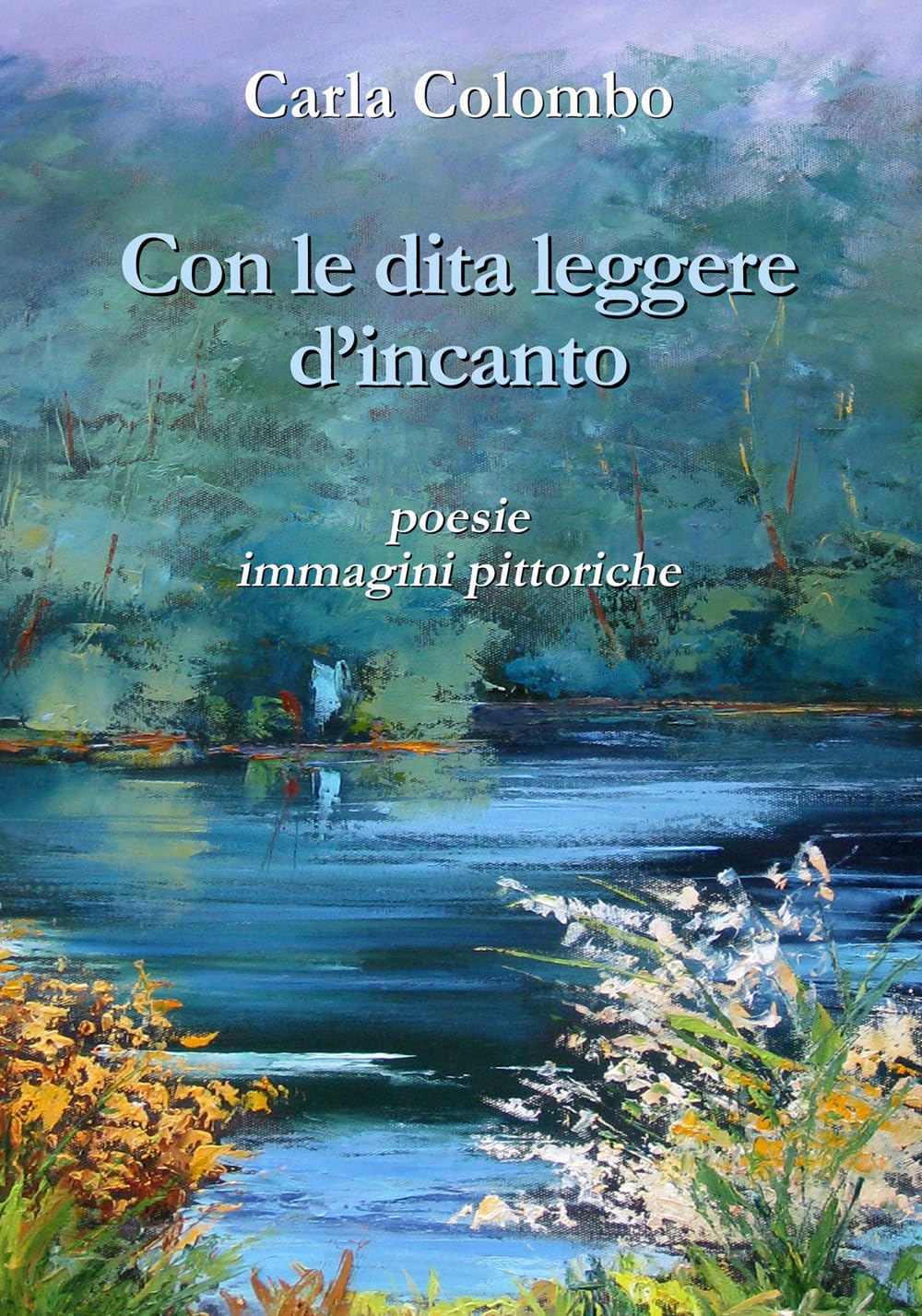 Con Le Dita Leggere D'incanto. Ediz. Illustrata - 4