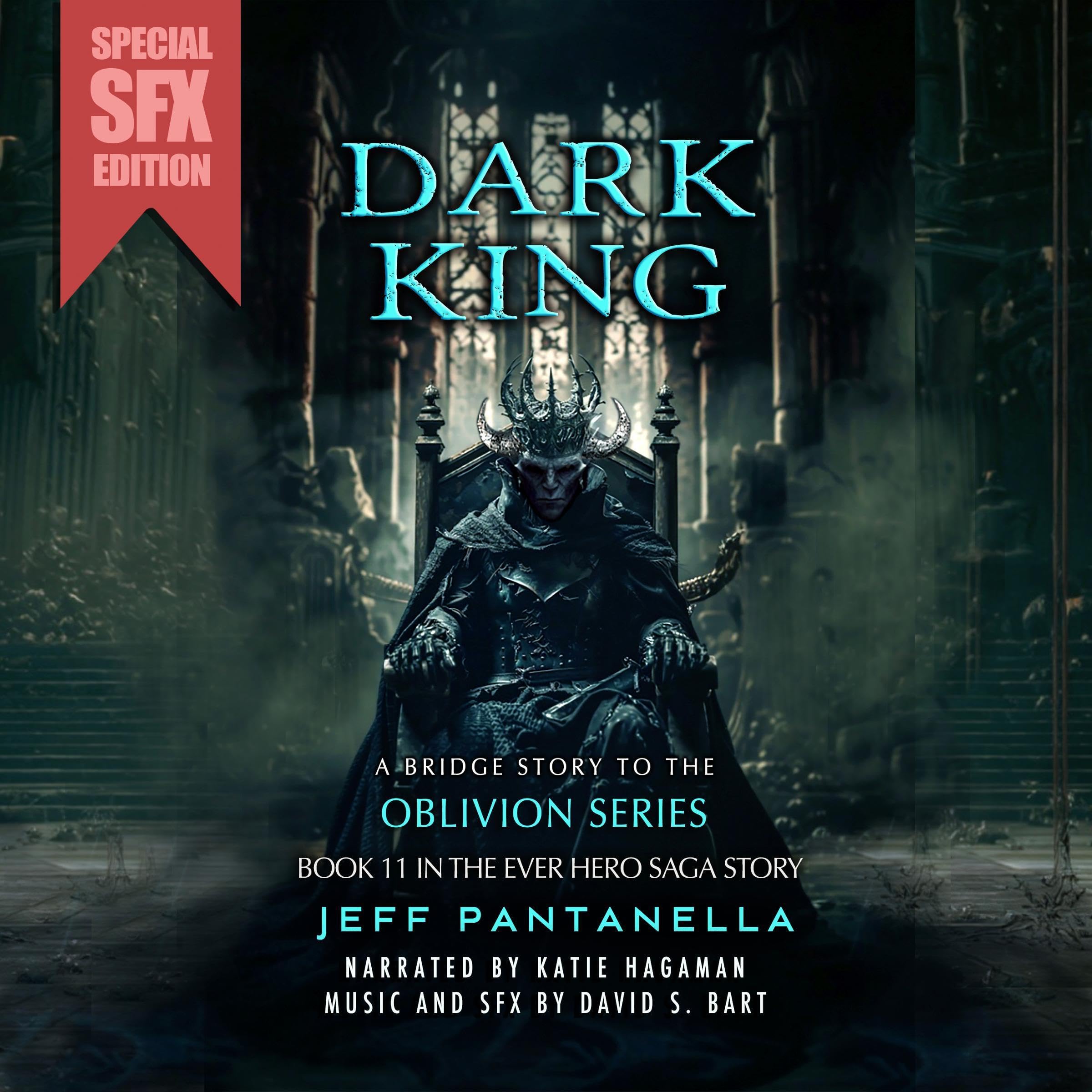 Cover art for Dark King: (The Ever Hero Saga) Mystic, Sword and Sorcery, Action Adventure Series