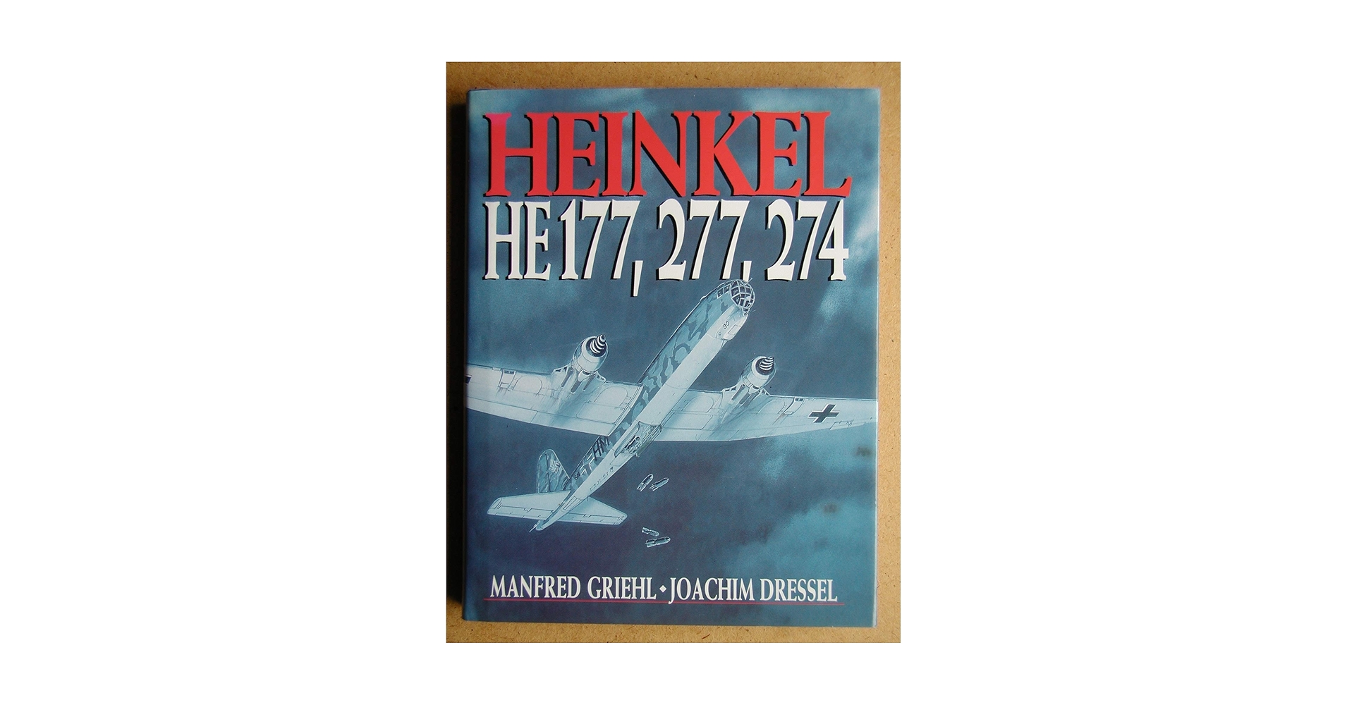 洋書 HEINKEL HE 177, 277, 274 Heinkel: He 177, 277, 274: Griehl, Manfred, Dressel, Joachim