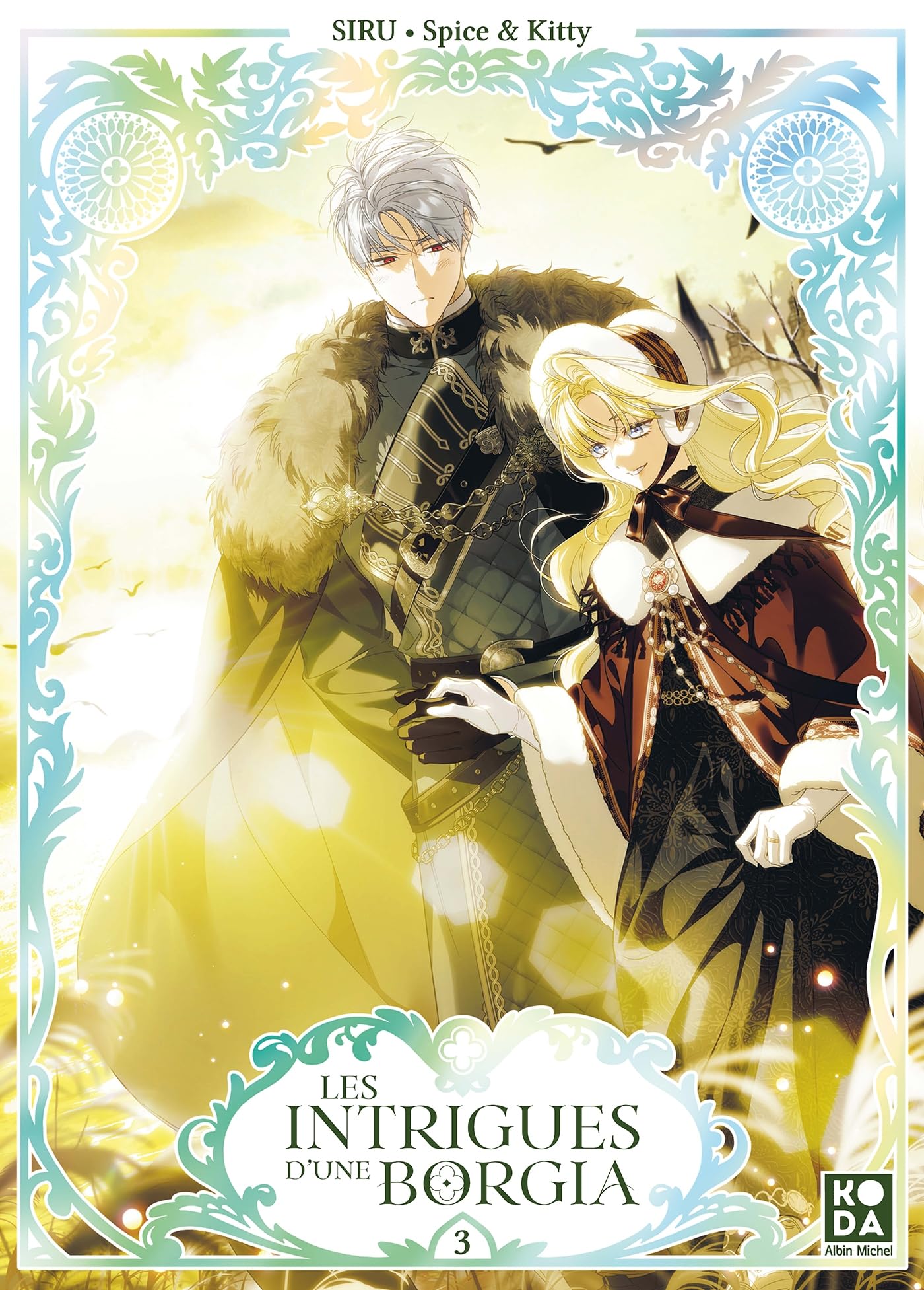 Les Intrigues d'une Borgia - tome 3 -  Spice & Kitty - Albin Michel - broché - Manga