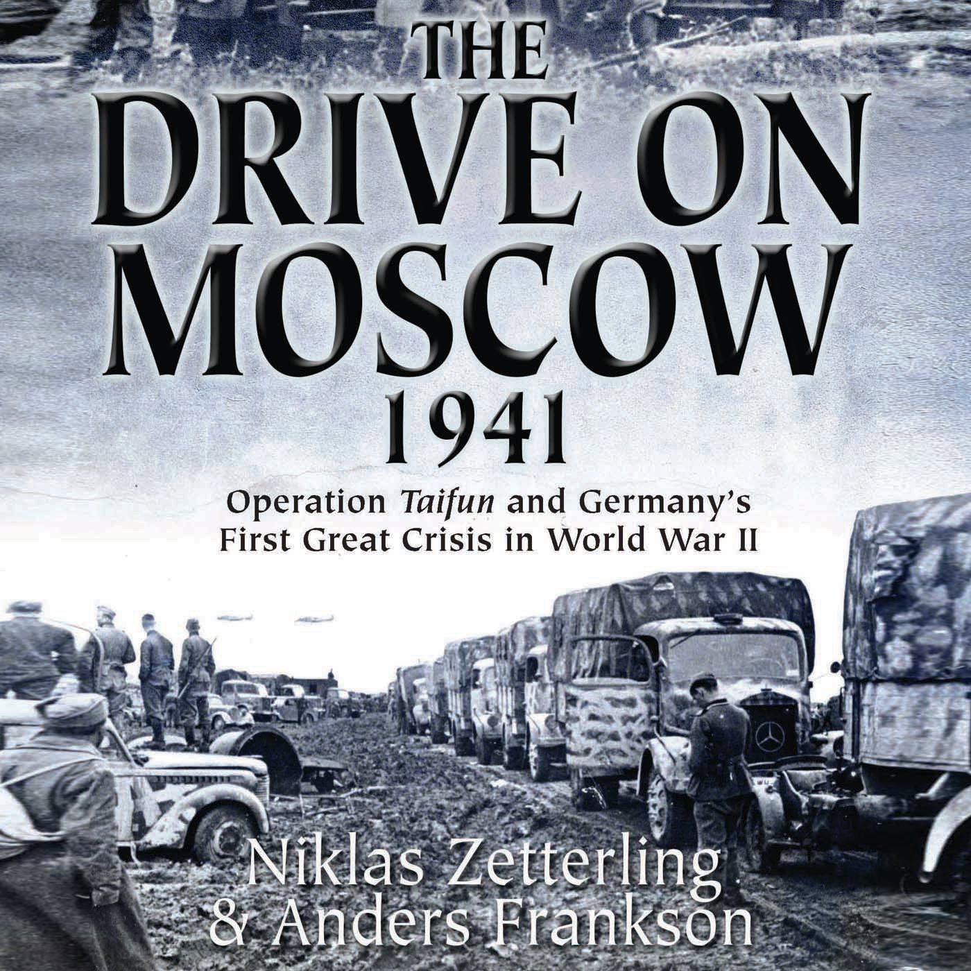 Cover art for The Drive on Moscow, 1941