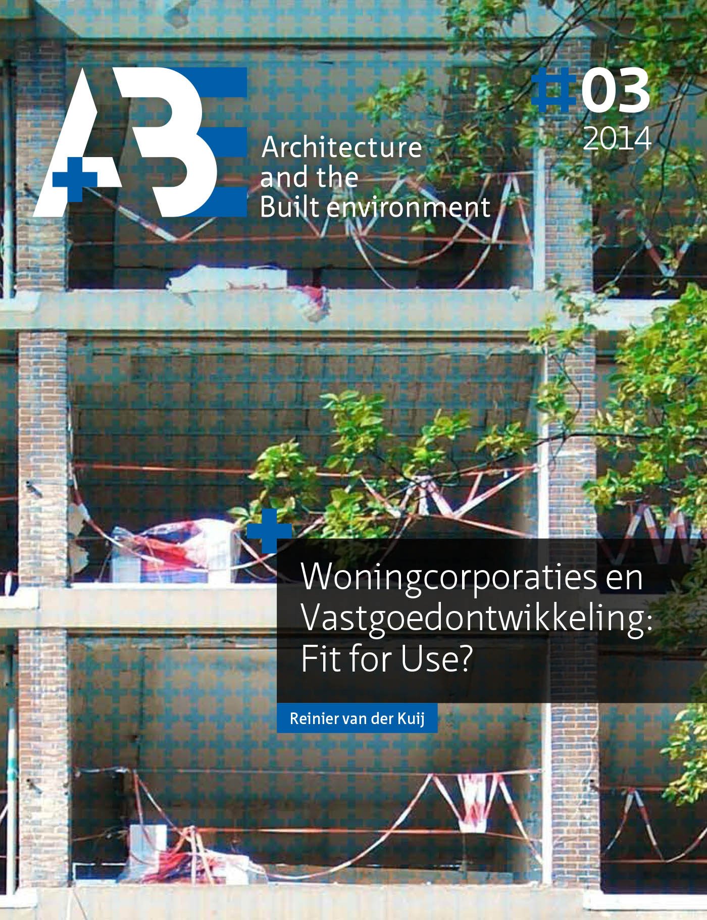 Woningcorporaties en Vastgoedontwikkeling solution aux crises immobilières